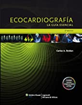 Ecocardiografía. La Guía Esencial .