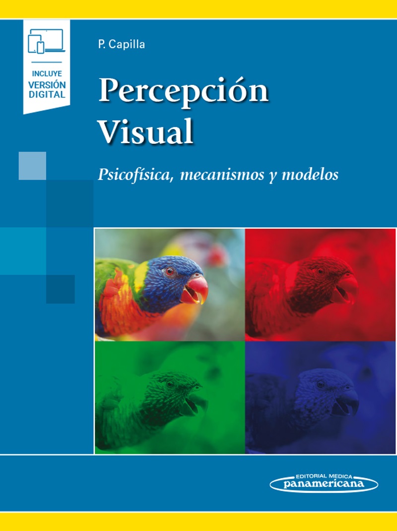 Percepción Visual Psicofísica Mecanismos Y Modelos Incluye Ebook