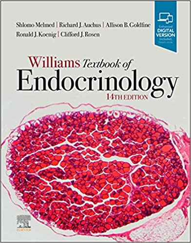 WILLIAMS TEXTBOOK OF ENDOCRINOLOGY 14 ED