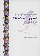 La Infeccion Por Helicobacter Pylori en el Niño