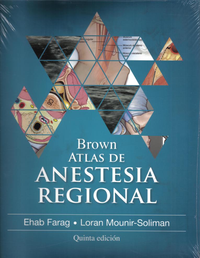 Brown Atlas De Anestesia Regional