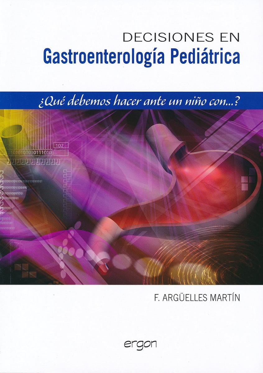 Decisiones En Gastroenterologia Pediatrica