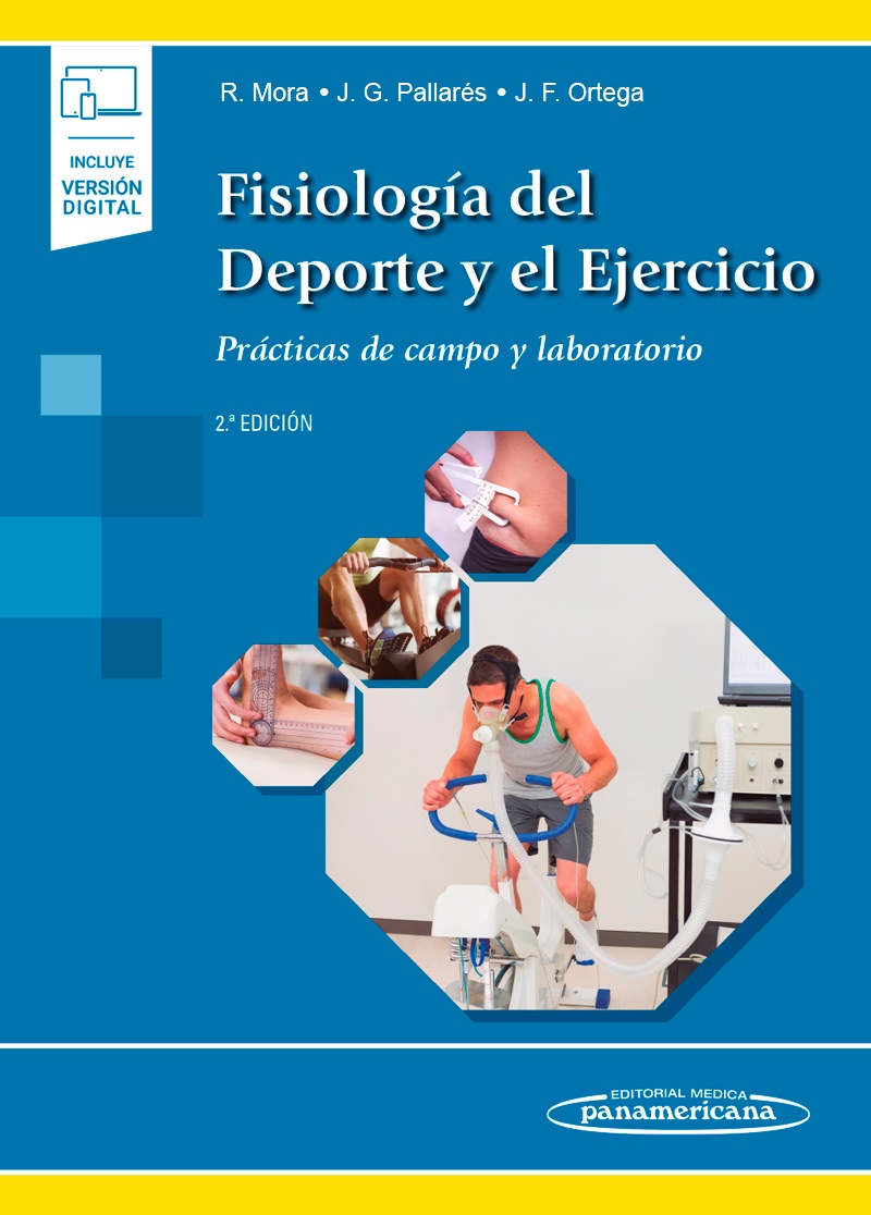 Fisiología del deporte y el ejercicio. Prácticas de campo y laboratorio. Incluye eBook