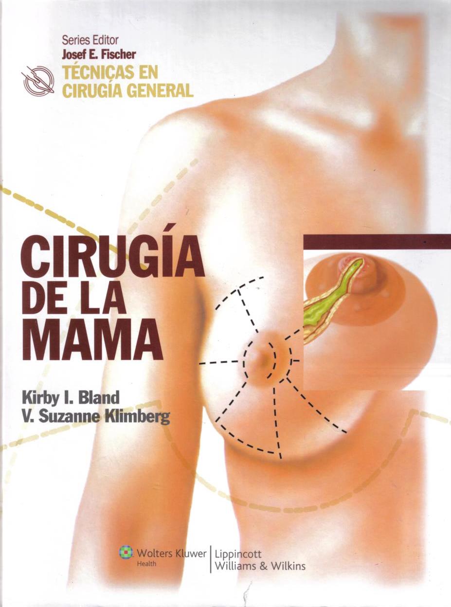 Cirugía De La Mama. Técnicas En Cirugía General