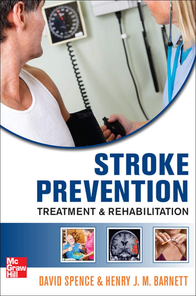 Stroke Prevention. Treatment and Rehabilitation