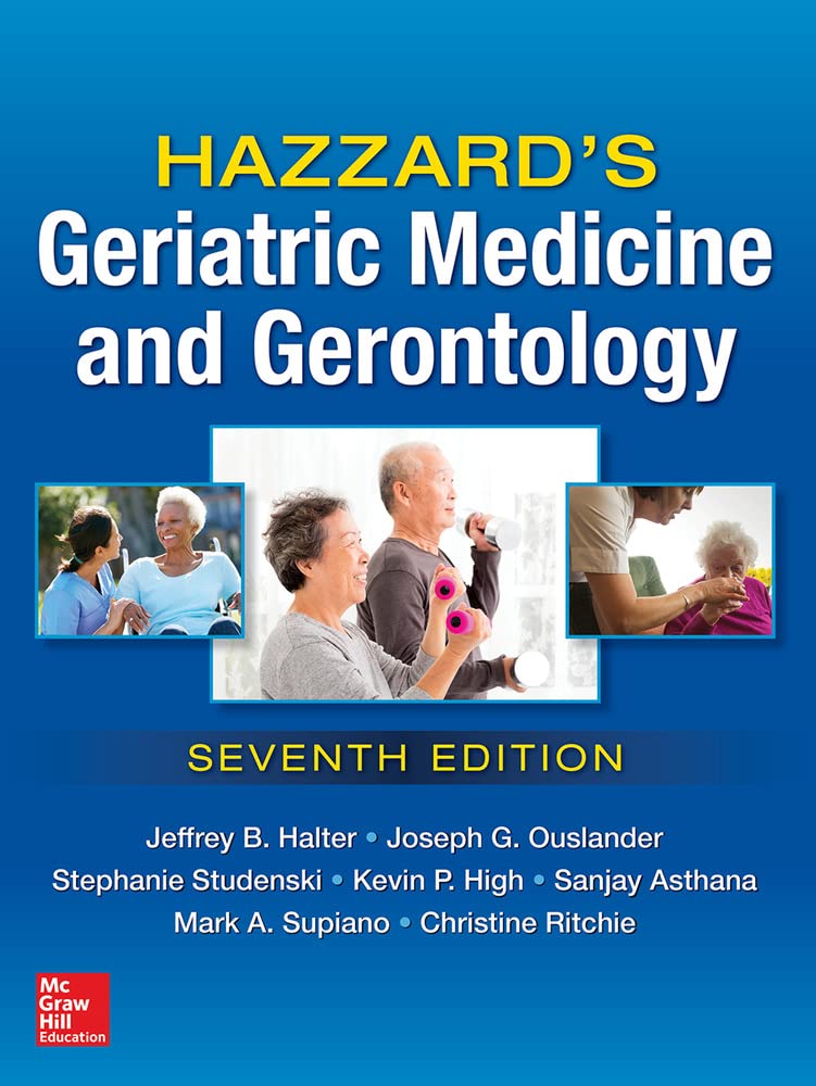 Hazzard's Geriatric Medicine and Gerontology