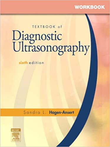 Workbook For Textbook Of Diagnostic Ultrasonography