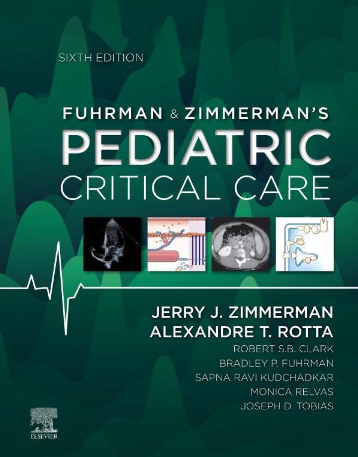 Fuhrman And Zimmerman'S Pediatric Critical Care, 6Th Edition