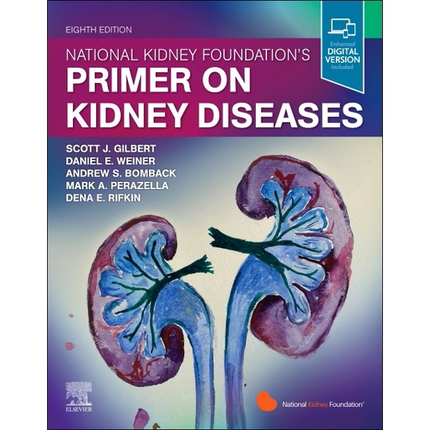 National Kidney Foundation Primer On Kidney Diseases, 8Th Edition
