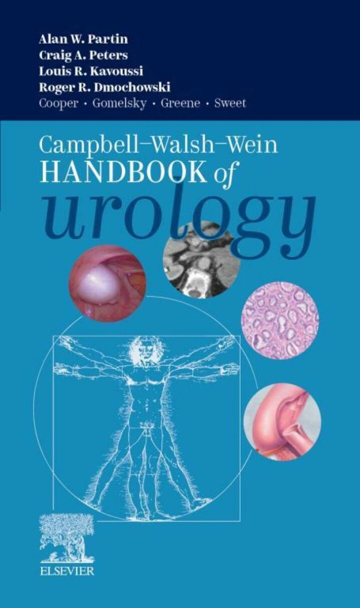 Campbell Walsh Wein Handbook Of Urology, 1St Edition