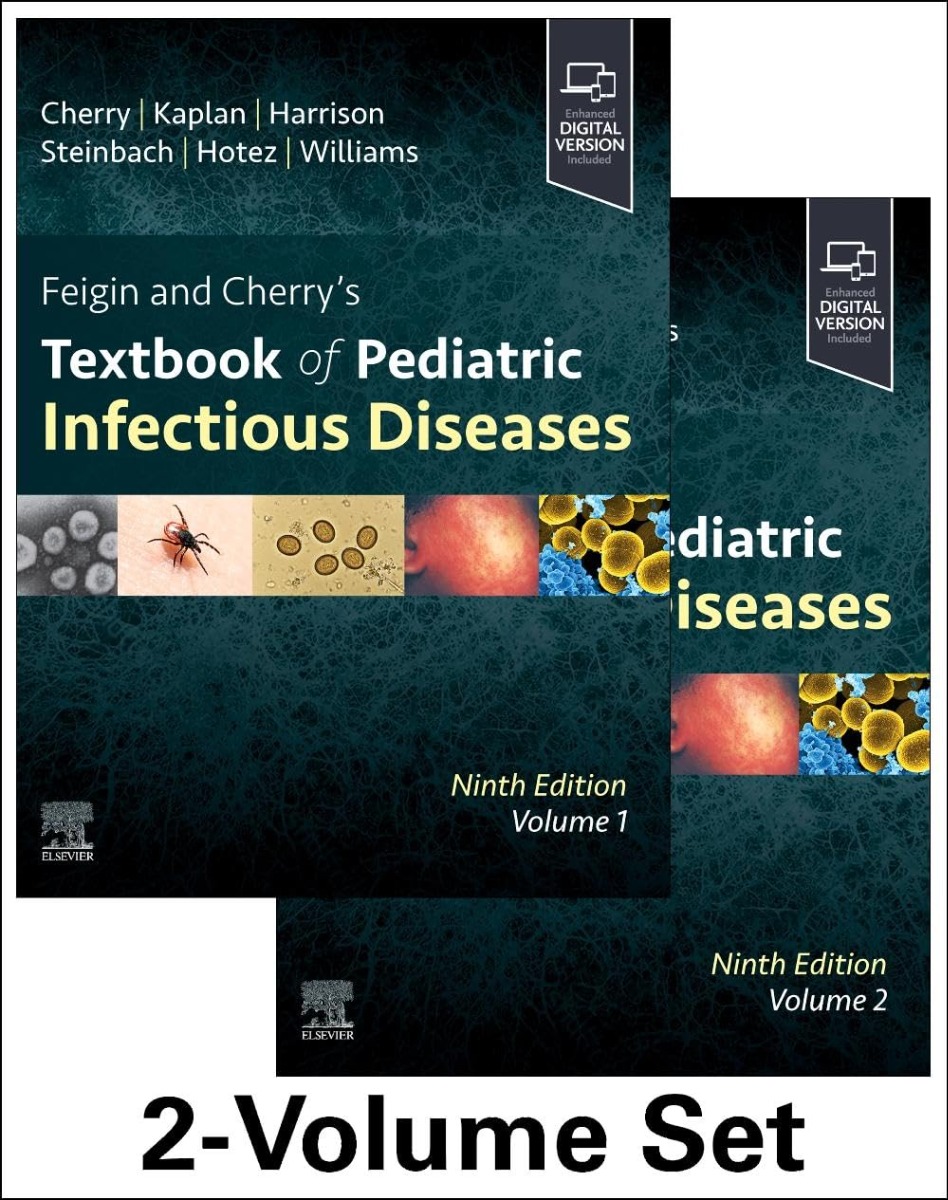 Feigin and Cherry's Textbook of Pediatric Infectious Diseases, 2Vol.