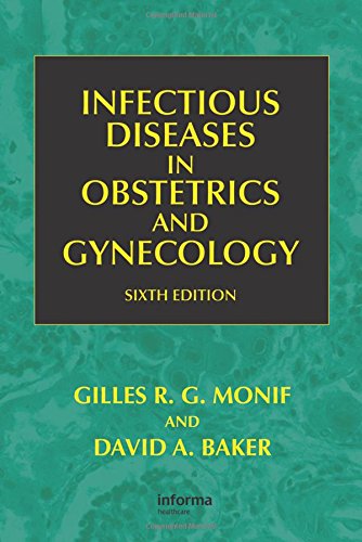 Infectious Diseases In Obstetrics And Gynecology