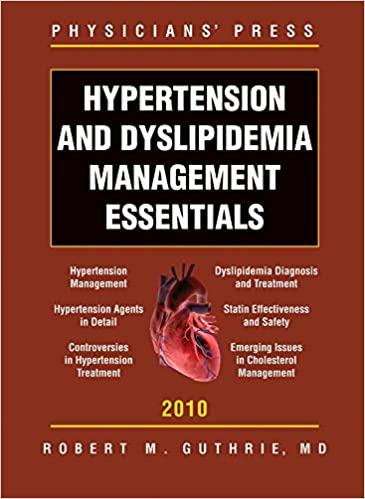 Hypertension And Dyslipidemia Management Essentials