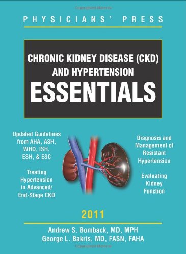 Chronic Kidney Disease (Ckd) And Hypertension Essentials