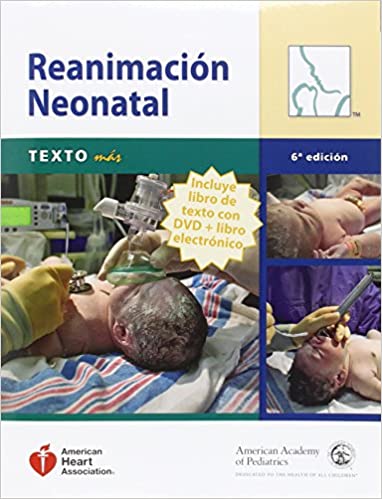 Reanimacion Neonatal Manual/Spanish Nrp Textbook Plus (Spanish Edition) Sixth Edición