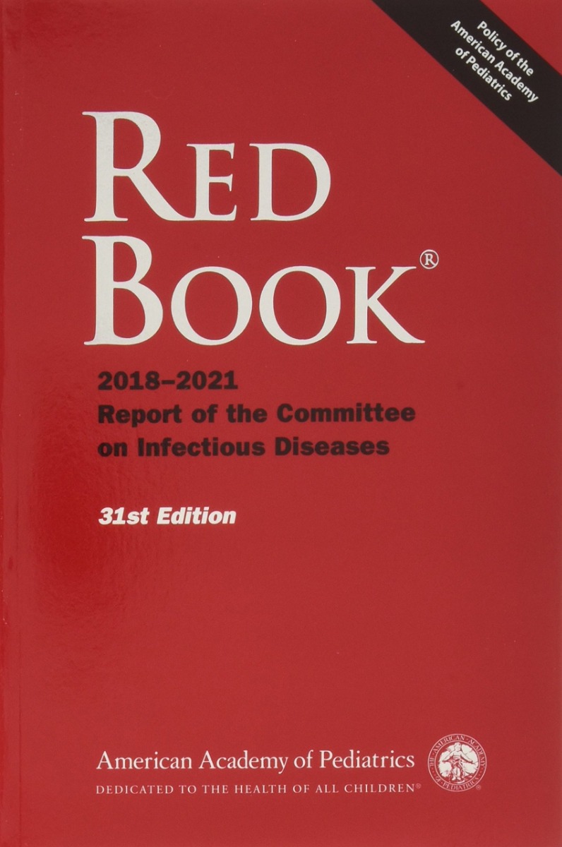 Red Book (R) : 2018-2021 Report of the Committee on Infectious Diseases