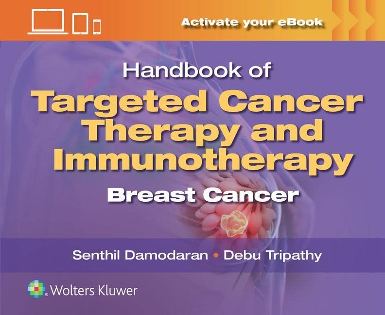 Handbook Of Targeted Cancer Therapy And Immunotherapy: Breast Cancer