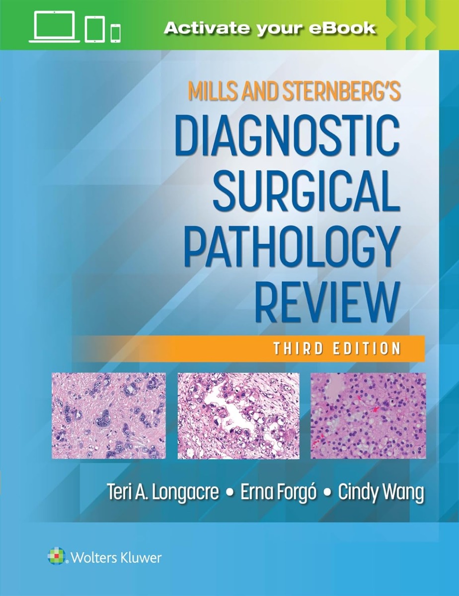 MILLS and STERNBERG's Diagnostic Surgical Pathology Review