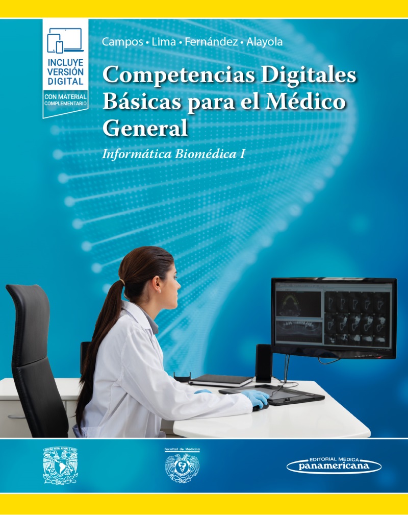 Competencias Digitales Básicas Para El Médico General Informática Biomédica I Incluye Version Digital