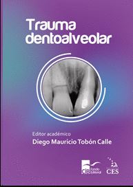 Trauma Dentoalveolar, 1A. Ed. (2021)