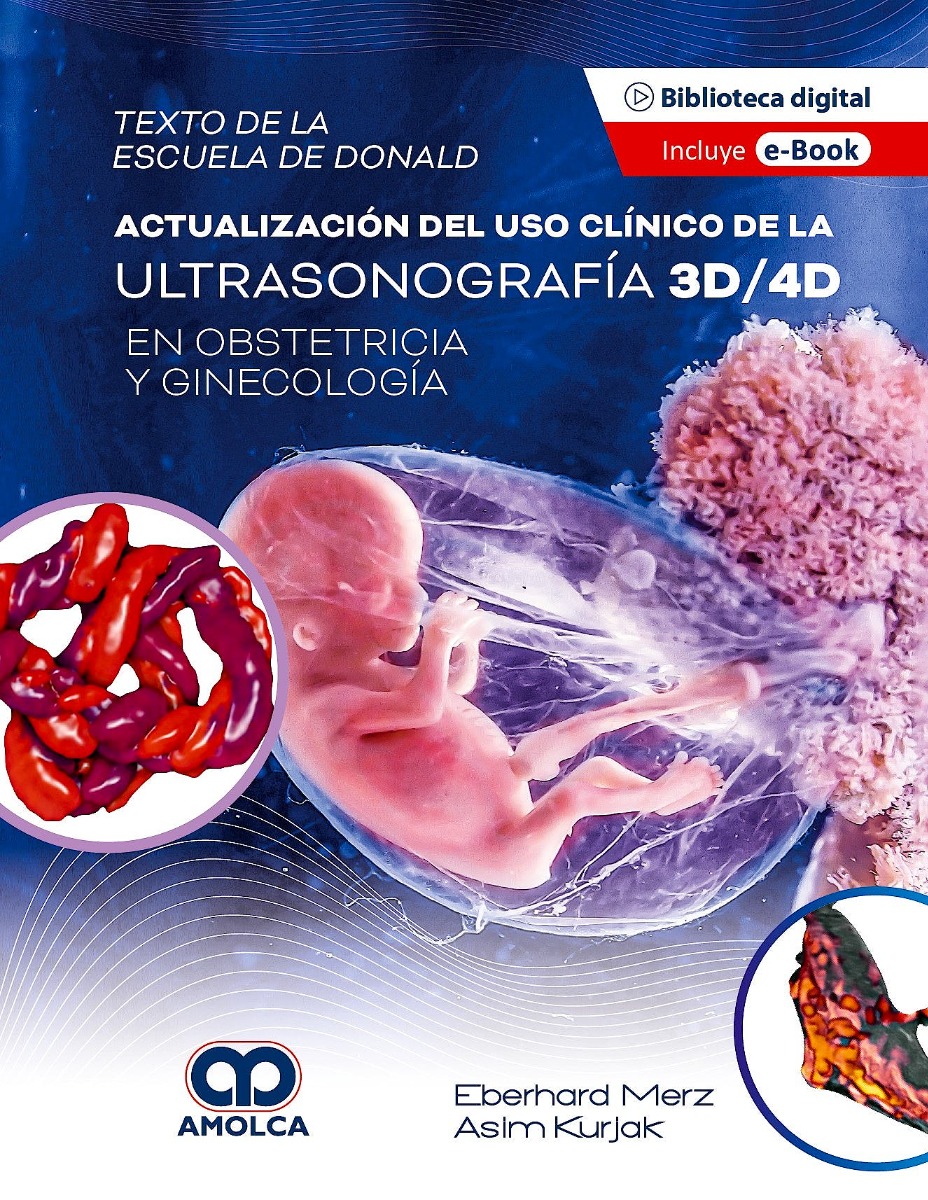 Actualización del uso clínico de la ultrasonografía 3D/4D en obstetricia y ginecología