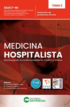 Medicina Hospitalista - Tomo 2. Disminuyendo Ia morbimortalidad en medicina interna