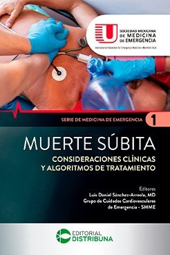 Muerte Súbita. Consideraciones Clínicas y Algoritmos de Tratamiento