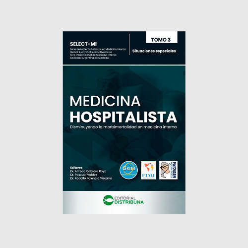 Medicina Hospitalista. Tomo 3: Situaciones especiales