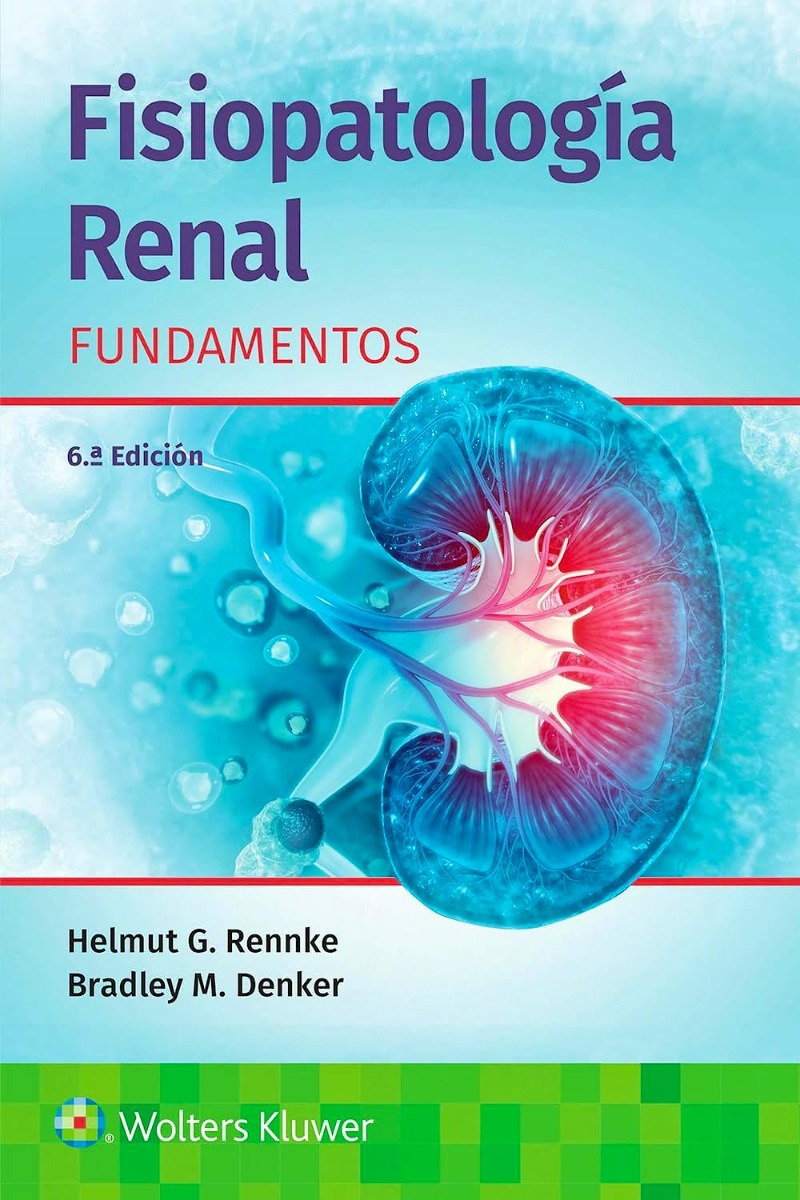 Fisiopatología Renal. Fundamentos