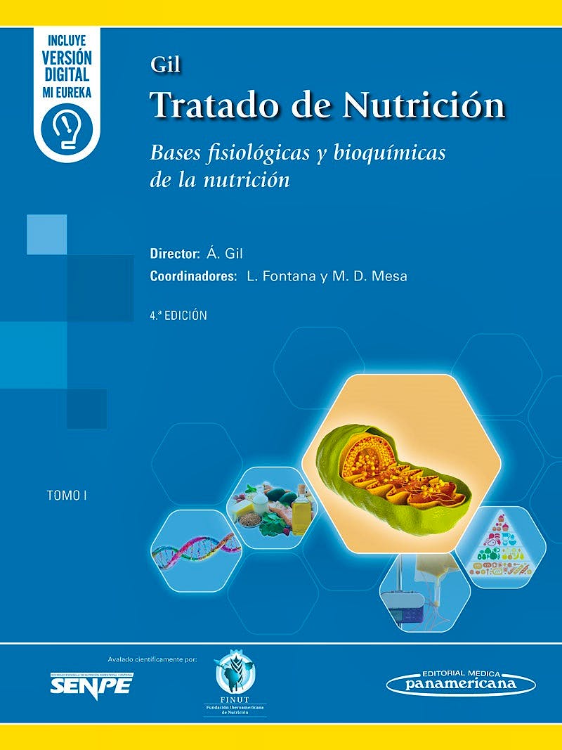 GIL Tratado de Nutrición, Tomo 1: Bases Fisiológicas y Bioquímicas de la Nutrición