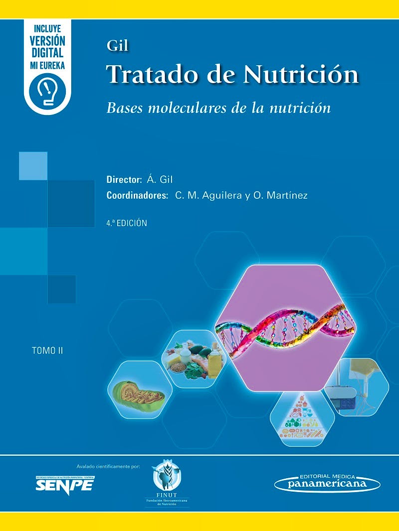 GIL Tratado de Nutrición, Tomo 2: Bases Moleculares de la Nutrición