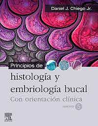 Principios De Histología Y Embriología Bucal Con Orientación Clínica