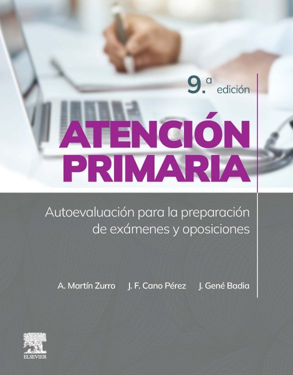 MARTÍN ZURRO Atención Primaria. Autoevaluación para la Preparación de Exámenes y Oposiciones