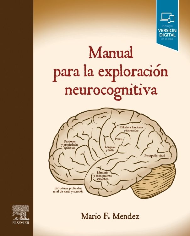 Manual Para La Exploración Neurocognitiva.