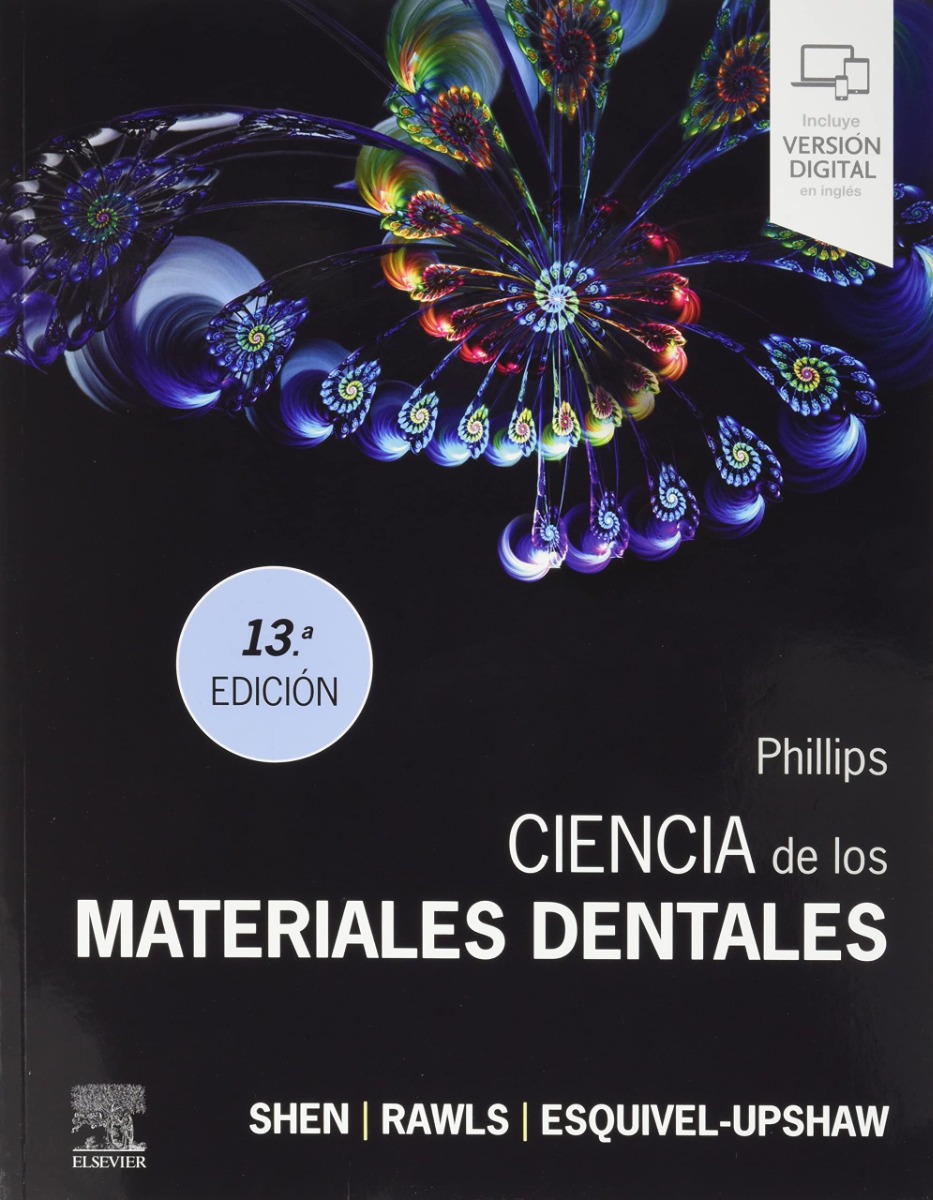 PHILLIPS Ciencia de los Materiales Dentales 13ed.