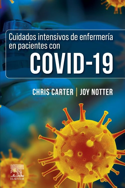 Cuidados Intensivos De Enfermería En Pacientes Con Covid-19
