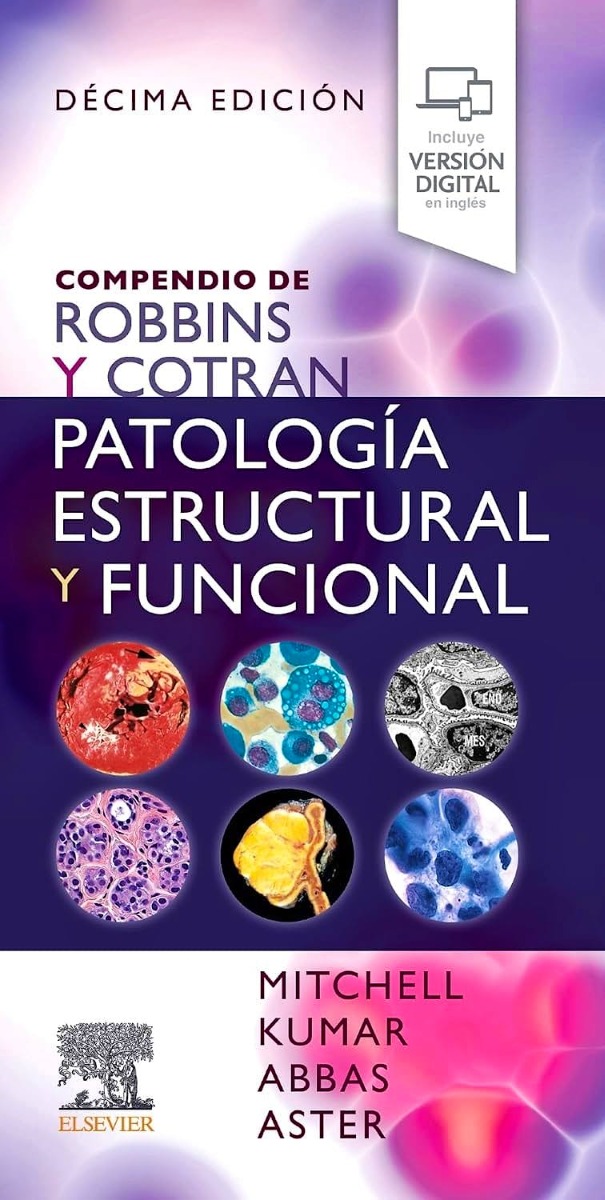 Compendio de ROBBINS y COTRAN Patología Estructural y Funcional