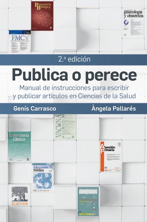 Publica o Perece. Manual de Instrucciones para Escribir y Publicar Artículos