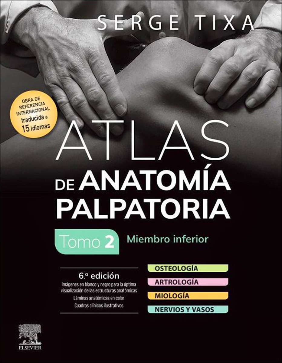 Atlas de Anatomía Palpatoria, Tomo 2: Miembro Inferior