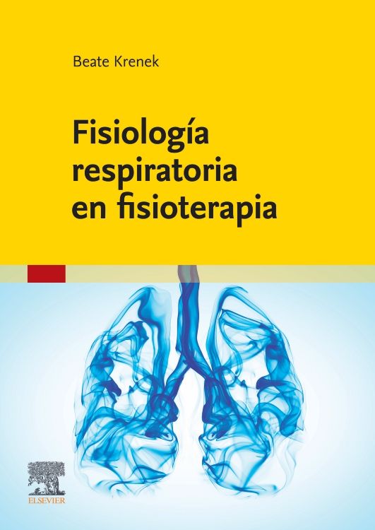 Fisiología Respiratoria en Fisioterapia