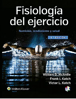 Fisiología Del Ejercicio .. Nutrición, Rendimiento Y Salud