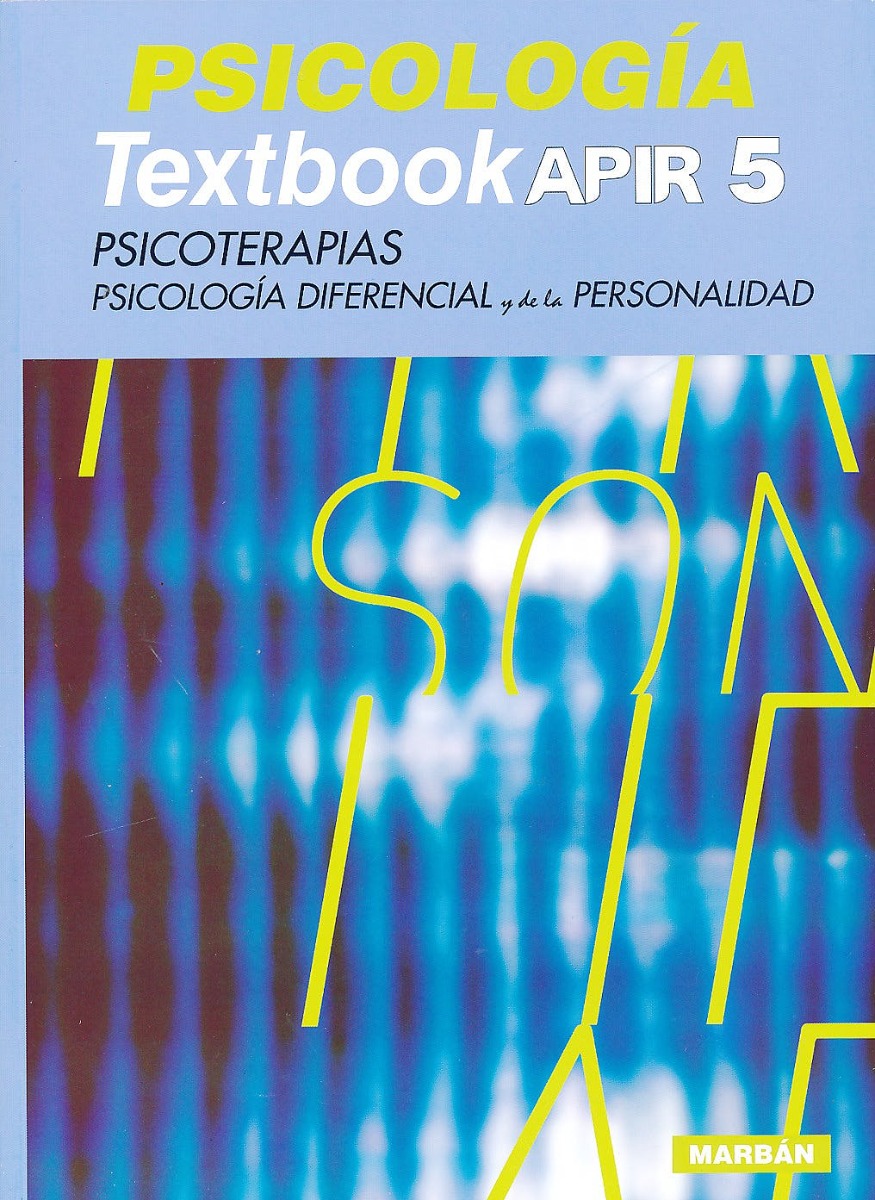 Psicología Textbook Apir 5. Psicoterapias Psicología Diferencial Y De La Personalidad.