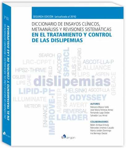 Diccionario De Ensayos Clínicos, Metaanálisis Y Revisiones Sistemáticas En El Tratamiento Y Control De Las Dislipemias