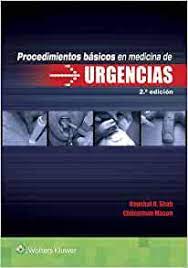 Procedimientos Básicos En Medicina De Urgencias .