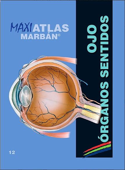 Maxi Atlas, Vol. 12: Ojo. Órganos De Los Sentidos