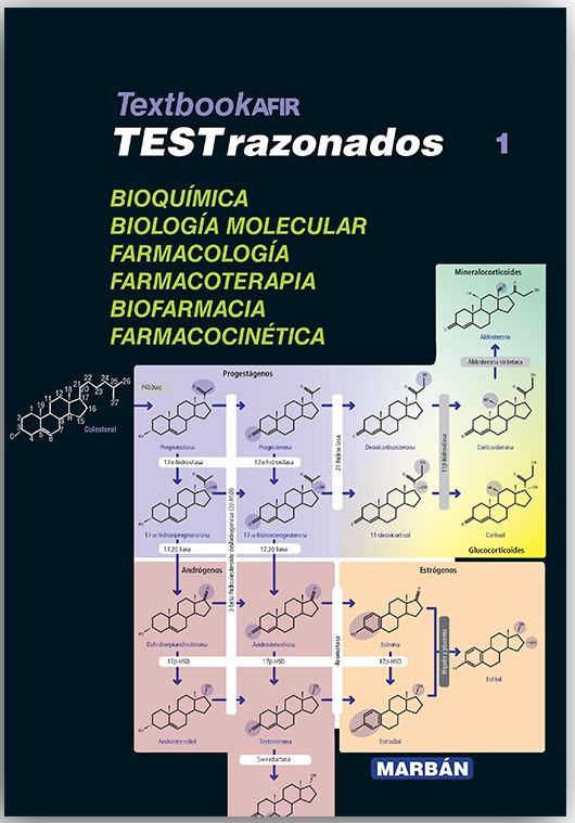 Textbook Afir Tests Razonados, Vol. 1: Bioquímica, Biología Molecular, Farmacología, Farmacoterapia, Biofarmacia Y Farmacocinética