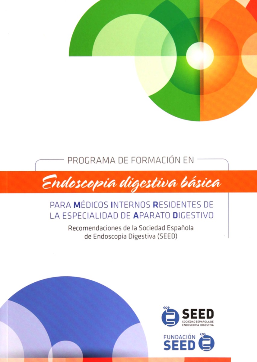 Programa De Formación En Endoscopia Digestiva Básica Para Mir De La Especialidad De Aparato Digestivo