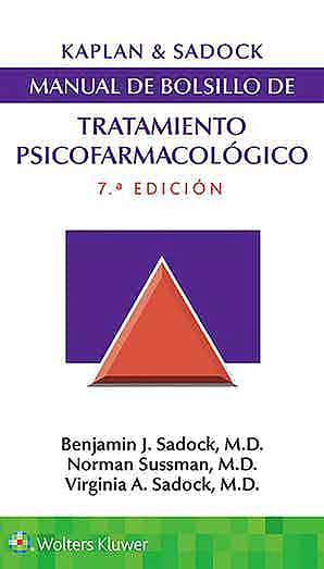 Kaplan Y Sadock Manual De Bolsillo De Tratamiento Psicofarmacológico .