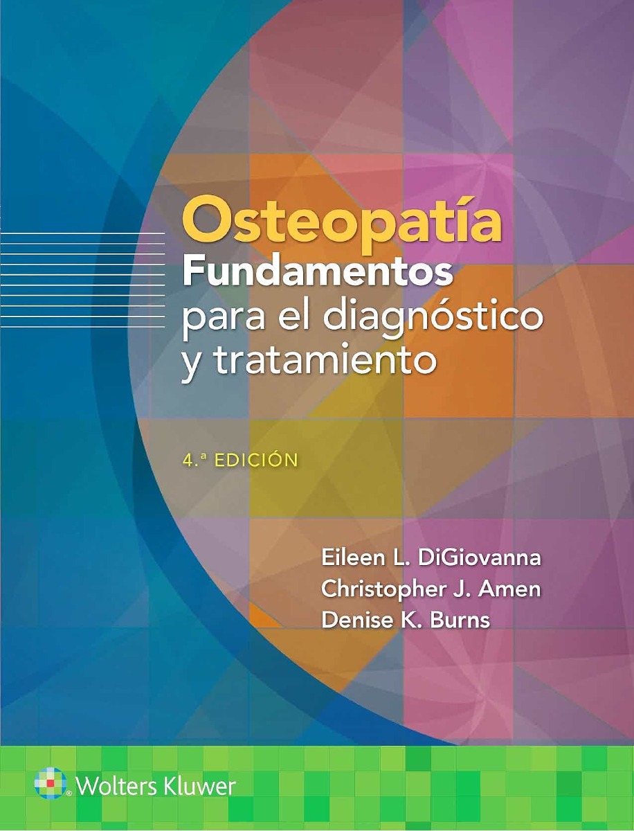 Osteopatía. Fundamentos para el Diagnóstico y el Tratamiento
