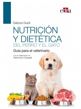 Nutrición Y Dietética Del Perro Y El Gato